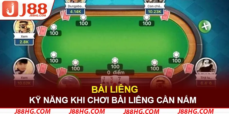 Để chơi Liêng hiệu quả cần những kỹ năng gì?