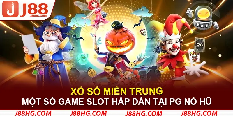 Một số game slot hấp dẫn tại PG nổ hũ