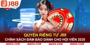 Quyền riêng tư J88